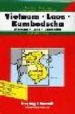 VIETNAM, LAOS, CAMBODIA: ROAD MAP di VV.AA. 