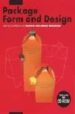 PACKAGE FORM AND DESIGN: ENCYCLOPEDIA OF PAPER-FOLDING DESINGS (INCLUYE CD-ROM). di VV.AA. 