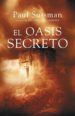 EL OASIS SECRETO de SUSSMAN, PAUL 