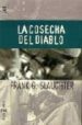 LA COSECHA DEL DIABLO de SLAUGHTER, FRANK 