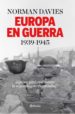 EUROPA EN GUERRA 1939-1945 de DAVIES, NORMAN 
