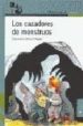 LOS CAZADORES DE MONSTRUOS (2 ED.) de VALLEJO-NAJERA, ALEJANDRA 