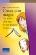 COSAS CON MAGIA IV: UN PALO ZIS-ZAS EN UN PISPAS! di CARREO, MAITE 