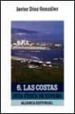LAS COSTAS: GUIA FISICA DE ESPAA (VOL. 6) de DIEZ GONZALEZ, JAVIER 
