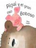 PIGUI Y EL GRAN OSO BOBOSO di VV.AA. 