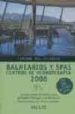 BALNEARIOS 2009: TURISMO DE SILENCIO di VV.AA. 