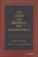 LAS LEYES NO ESCRITAS DEL MANAGEMENT di KING, W.J. 