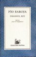 PARADOX, REY de BAROJA, PIO 