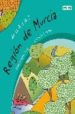DE LA A A LA Z: REGION DE MURCIA de LOPEZ SORIA, MARISA 