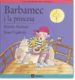 BARBAMEC I LA PRINCESA de ALCANTARA, RICARDO 