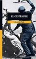 EL CENTAURE de CELA, JAUME 