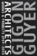 GIGON/GUYER, ARCHITECTS. WORKS AND PROJECTS 1989-2000 di BRKLE, J. CHRISTOPH 