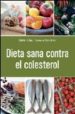 DIETA SANA CONTRA EL COLESTEROL di KELLOW, JULIETTE 