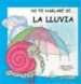 YO TE HABLARE DE... LA LLUVIA de CASADO, DAMI  CASADO, ALICIA 