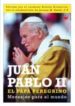 JUAN PABLO II: EL PAPA PEREGRINO (MENSAJES PARA EL MUNDO) de JUAN PABLO II 