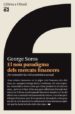 EL NOU PARADIGMA DELS MERCATS FINANCERS: PER ENTENDRE LA CRISI EC ONOMICA ACTUAL de SOROS, GEORGE 