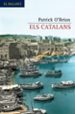 ELS CATALANS di O`BRIAN, PATRICK 