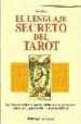 EL LENGUAJE SECRETO DEL TAROT de TUAN, LAURA 