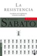LA RESISTENCIA de SABATO, ERNESTO 