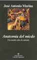 ANATOMIA DEL MIEDO de MARINA, JOSE ANTONIO 