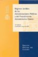 REGIMEN JURIDICO DE LAS ADMINISTRACIONES PUBLICAS Y DEL PROCEDIMI ENTO ADMINISTRATIVO COMUM (14 ED. ACTUALIZADA A MARZO DE 2004) di VV.AA. 