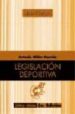 LEGISLACION DEPORTIVA (2ª ED.) de MILLAN GARRIDO, ANTONIO 