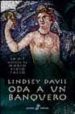 ODA A UN BANQUERO (LA XII NOVELA DE MARCO DIDIO FALCO) de DAVIS, LINDSEY 