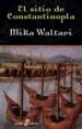 EL SITIO DE CONSTANTINOPLA de WALTARI, MIKA 