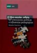 EL LIBRO ESCOLAR, REFLEJO DE INTENCIONES POLITICAS E INFLUENCIAS PEDAGOGICAS de TIANA FERRER, ALEJANDRO 