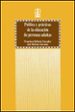 POLITICA Y PRACTICAS DE LA EDUCACION DE PERSONAS ADULTAS de BELTRAN LLAVADOR, FRANCISCO  BELTRAN LLAVADOR, JOSE 