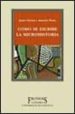 COMO SE ESCRIBE LA MICROHISTORIA: ENSAYO SOBRE CARLO GINZBURG de PONS I PONS, ANACLET  SERNA, JUSTO 