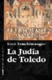 LA JUDIA DE TOLEDO de FEUCHTWANGER, LION 