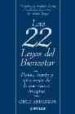 LAS 22 LEYES DEL BIENESTAR: PIENSE, SIENTA Y VIVA MEJOR DE LO QUE NUNCA IMAGINO di ANDERSON, GREG 