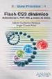 FLASH CS3 DINAMICO: ACTION SCRIPT 3, PHP, XML Y BASES DE BATOS (G UIA PRACTICA) de PEREYRA MARTINEZ, MARTIN 