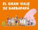 EL GRAN VIAJE DE BARBAPAPA de TISON, ANNETTE  TAYLOR, TALUS 