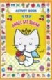 ANGEL CAT SUGAR: LIBRO DE ACTIVIDADES de SHIMIZU, YUKO 