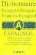 DICTIONNARIE ESPAGNOL-FRANAIS di VV.AA. 