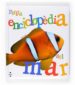 PETITA ENCICLOPEDIA DEL MAR di LOUISY, PATRICK 