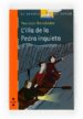 L ILLA DE LA PEDRA INQUIETA di HERNANDEZ, PERE JOAN 