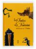 LES FAULES DE LA FONTAINE: ILLUSTRACIONS DE DEDIEU (DESPLEGABLE) di LA FONTAINE 
