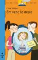 EM VENC LA MARE (PREMI BARCO DE VAPOR 2009) di SANTOS, CARE 