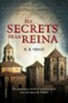 ELS SECRETS DE LA REINA de TRIGO, XULIO RICARDO 