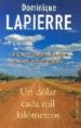 UN DOLAR CADA MIL KILOMETROS de LAPIERRE, DOMINIQUE 