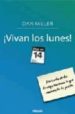 VIVAN LOS LUNES! de MILLER , DAN 