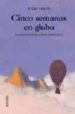 CINCO SEMANAS EN GLOBO de VERNE, JULIO 