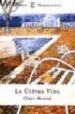LA ULTIMA VIDA de MESSUD, CLAIRE 