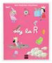 SOY LA R (MIS PRIMERAS PEGATINAS) de CANDEL, SOLEDAD  GARIN, MERCEDES  LOPEZ, MARIA TRINIDAD 