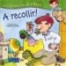 LES HISTORIES DE L ALEX: A RECOLLIR! di VV.AA. 