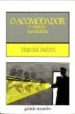 O ACOMODADOR E OUTRAS NARRACIONS (2 ED) de SUAREZ, MARCIAL 