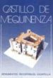 CASTILLO DE MEQUINENZA (2 ED.) di VV.AA. 